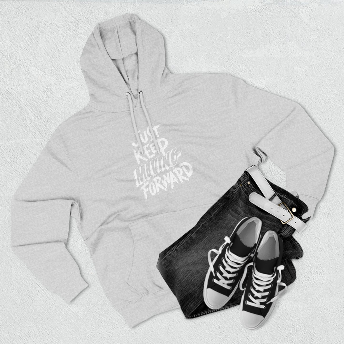 Just Keep Moving Forward Unisex Premium Pullover Hoodie