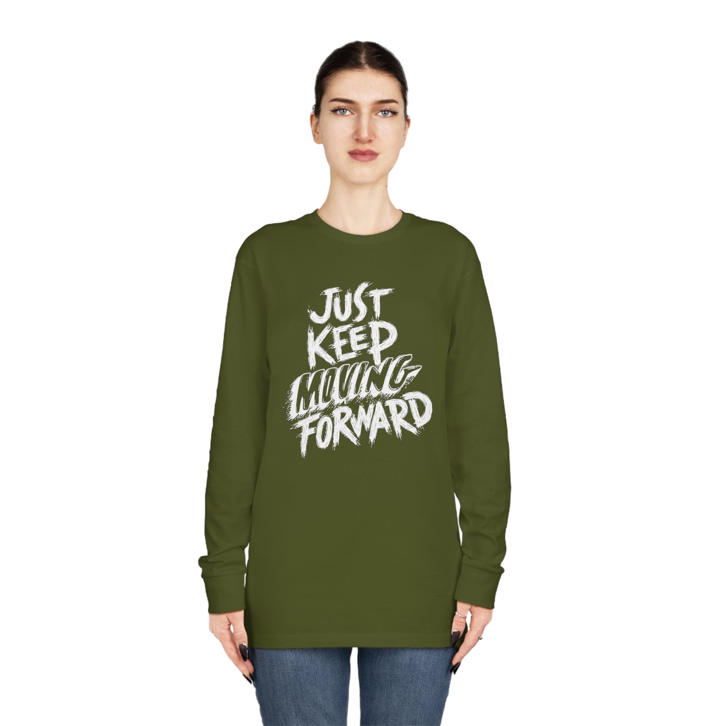 Just Keep Moving Forward Unisex Long Sleeve Crewneck Tee