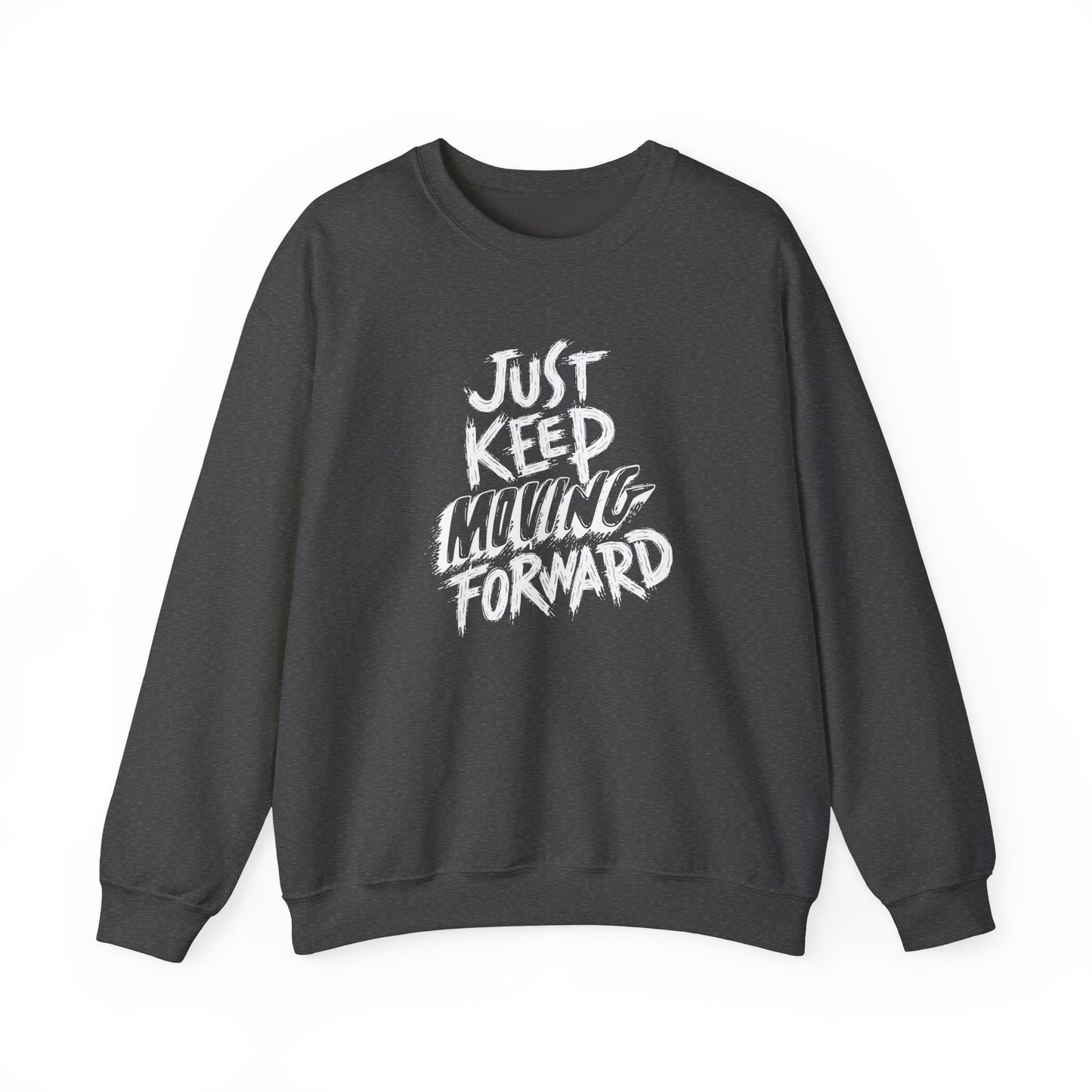 Just Keep Moving Forward Unisex Heavy Blend™ Crewneck Sweatshirt