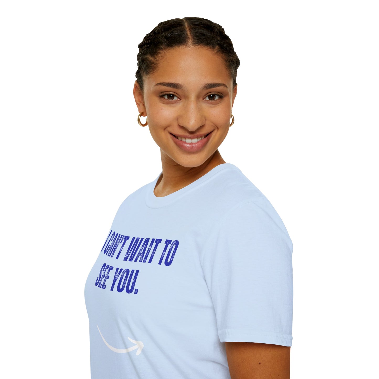 I Can't Wait To See You  Unisex Softstyle T-Shirt