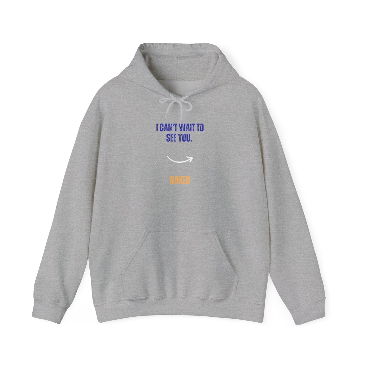 I Can't Wait To See You Unisex Heavy Blend™ Hooded Sweatshirt