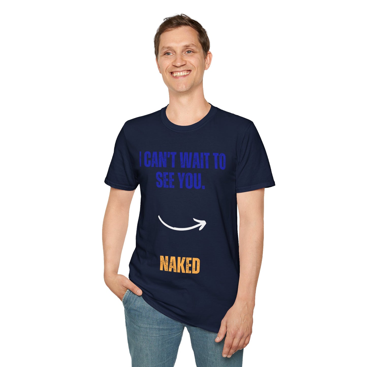 I Can't Wait To See You  Unisex Softstyle T-Shirt