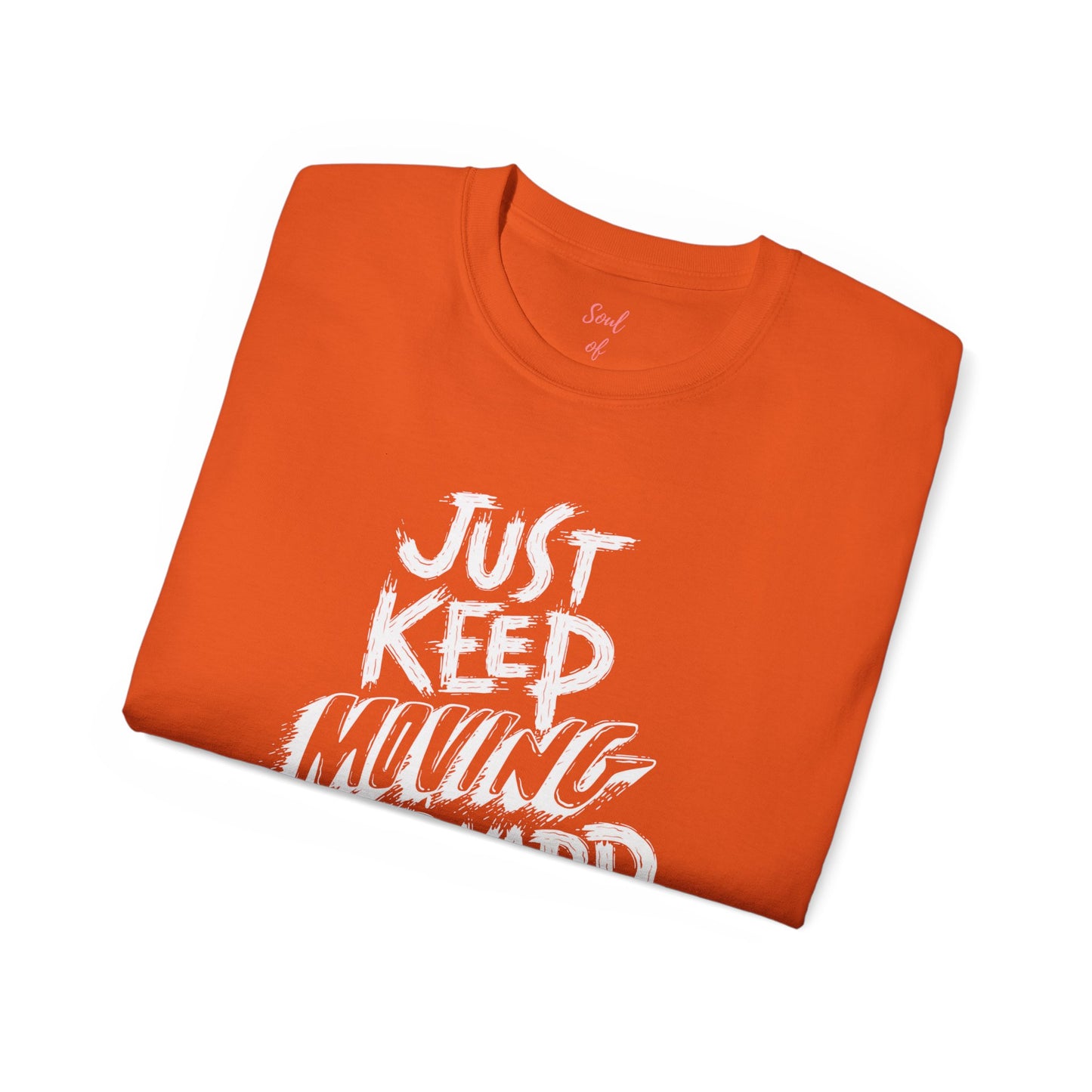 Just Keep Moving Forward Unisex Ultra Cotton Tee