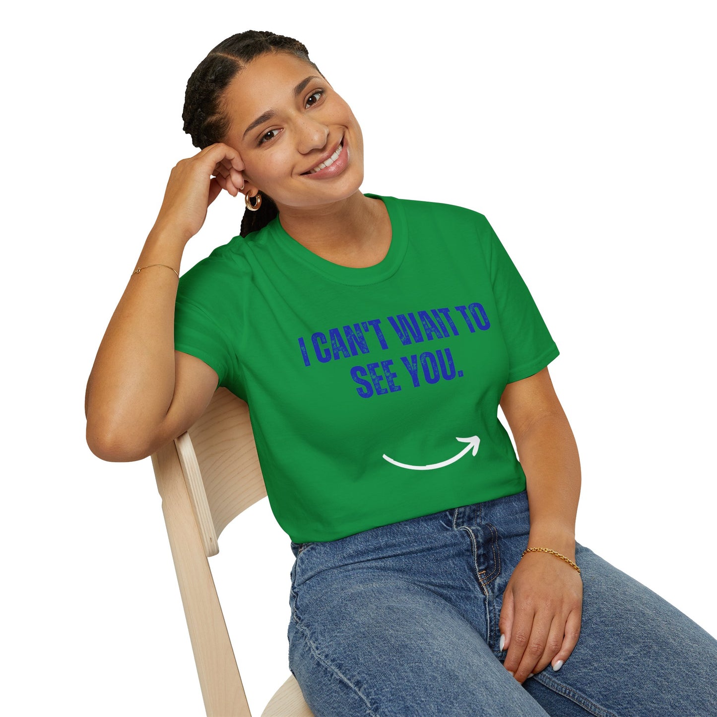 I Can't Wait To See You  Unisex Softstyle T-Shirt