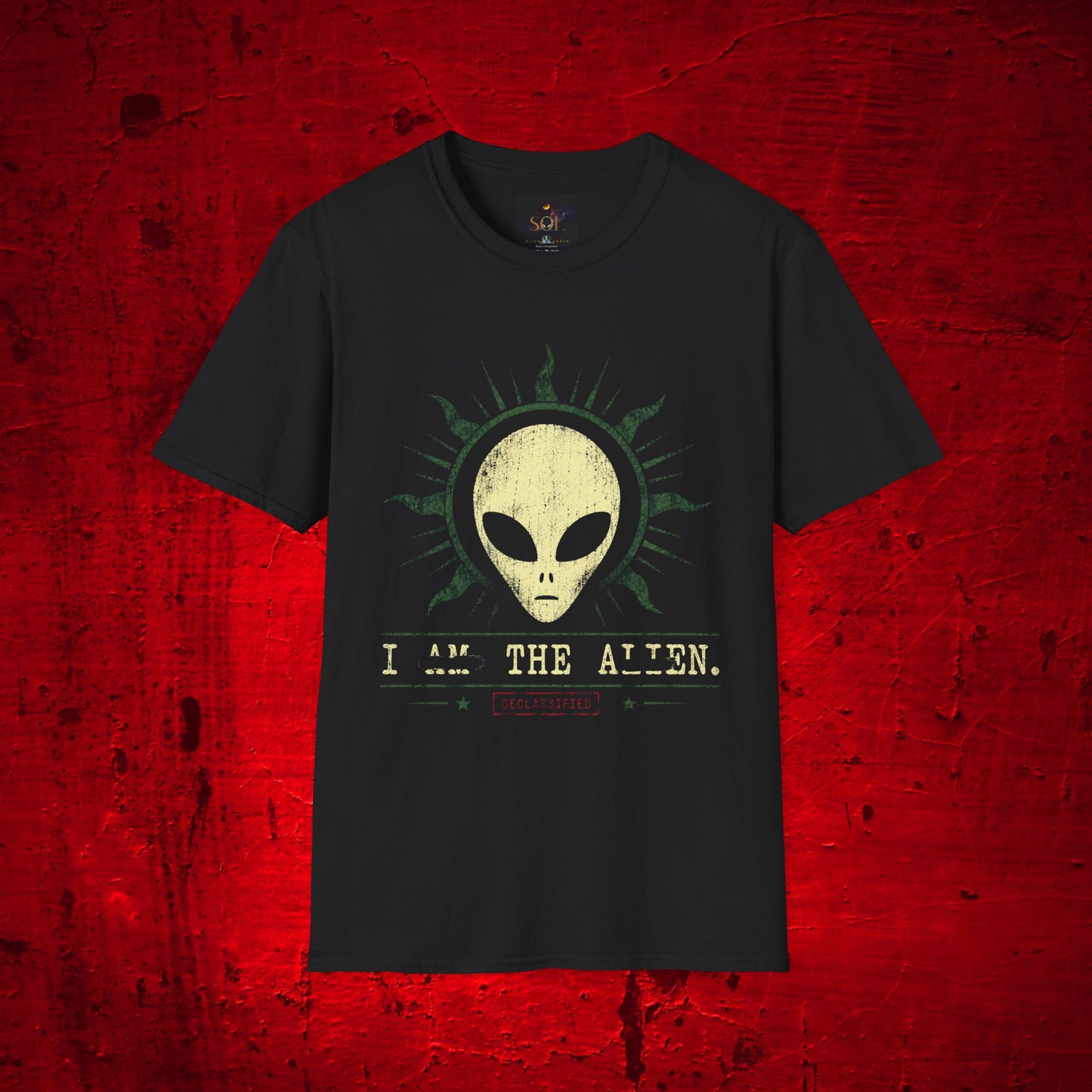 Alien Sayings T-Shirt — "Just write about this design after I am alien" Graphic Tee