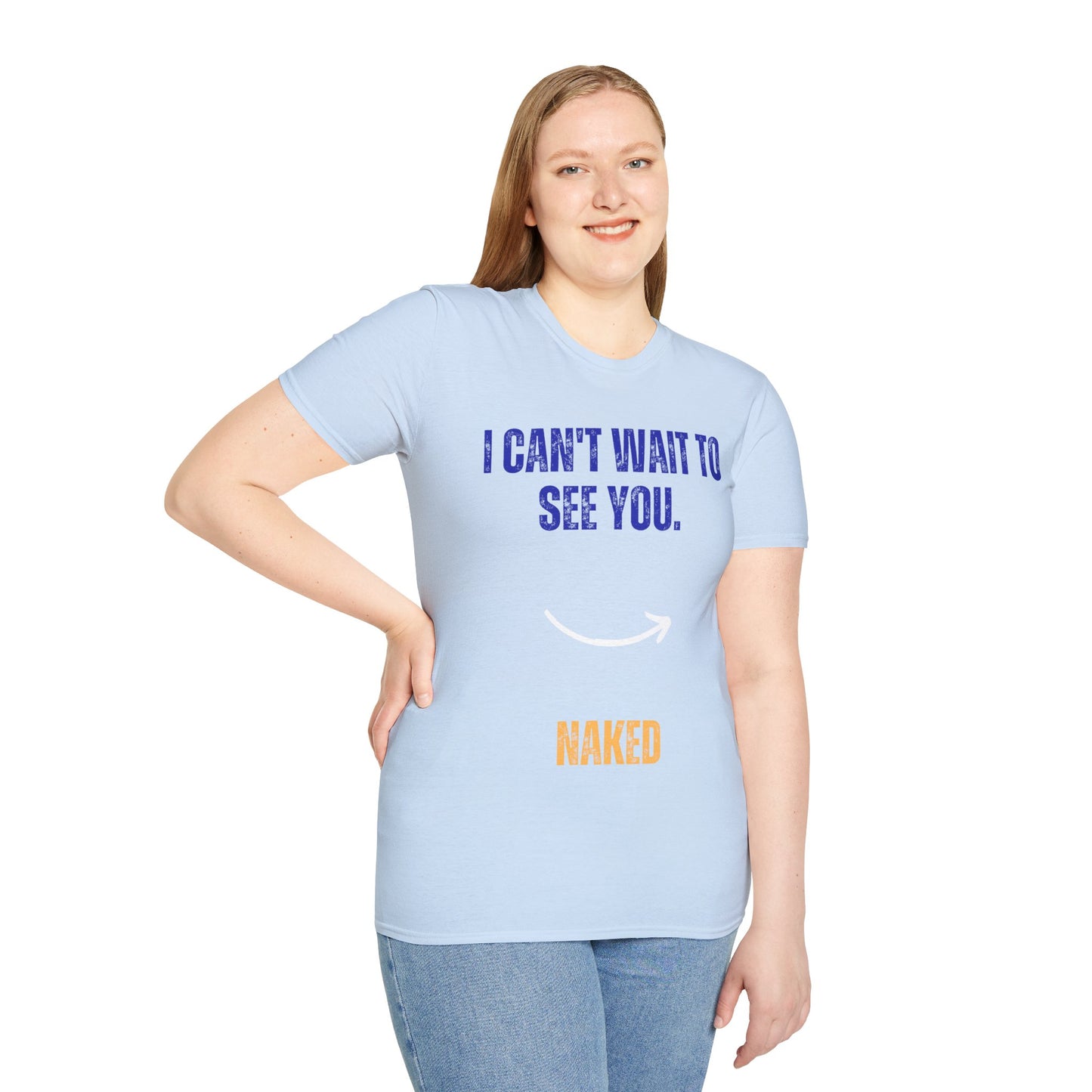 I Can't Wait To See You  Unisex Softstyle T-Shirt