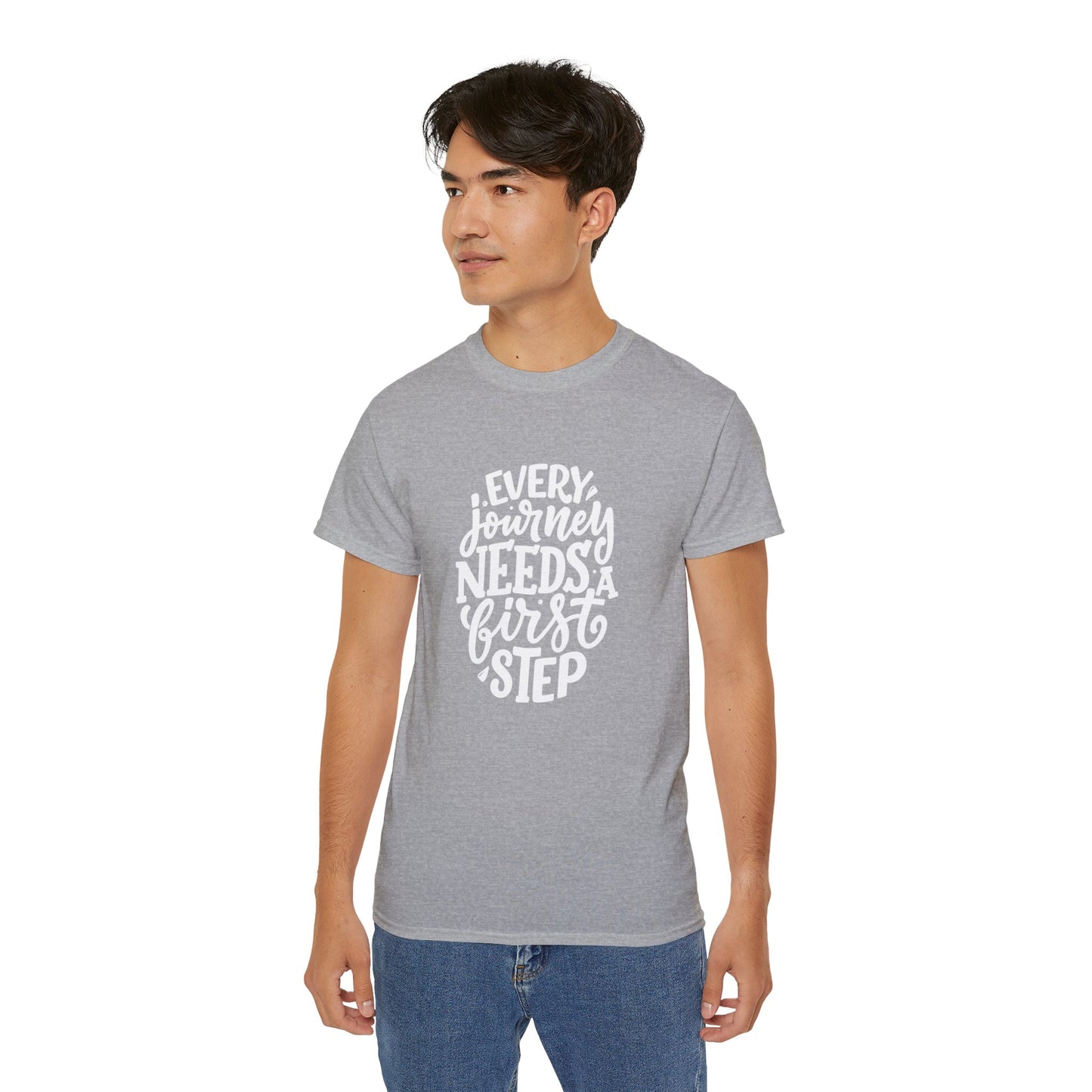 Every Journey Need First Step Unisex Ultra Cotton Tee