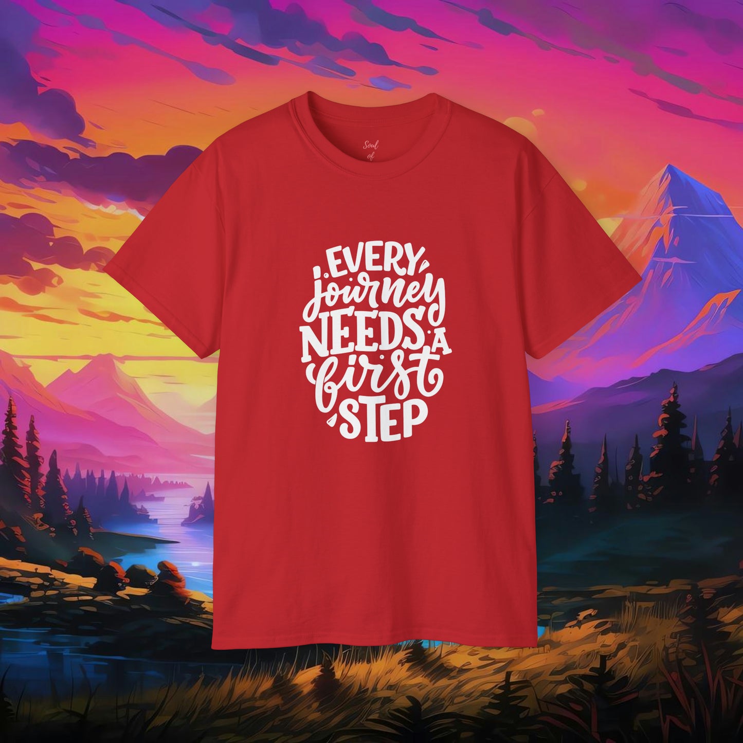 Every Journey Need First Step Unisex Ultra Cotton Tee