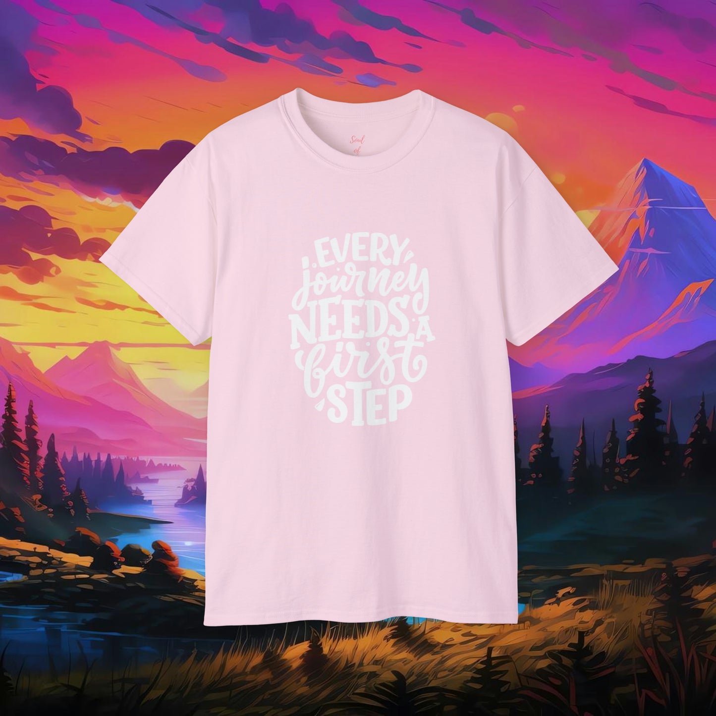 Every Journey Need First Step Unisex Ultra Cotton Tee