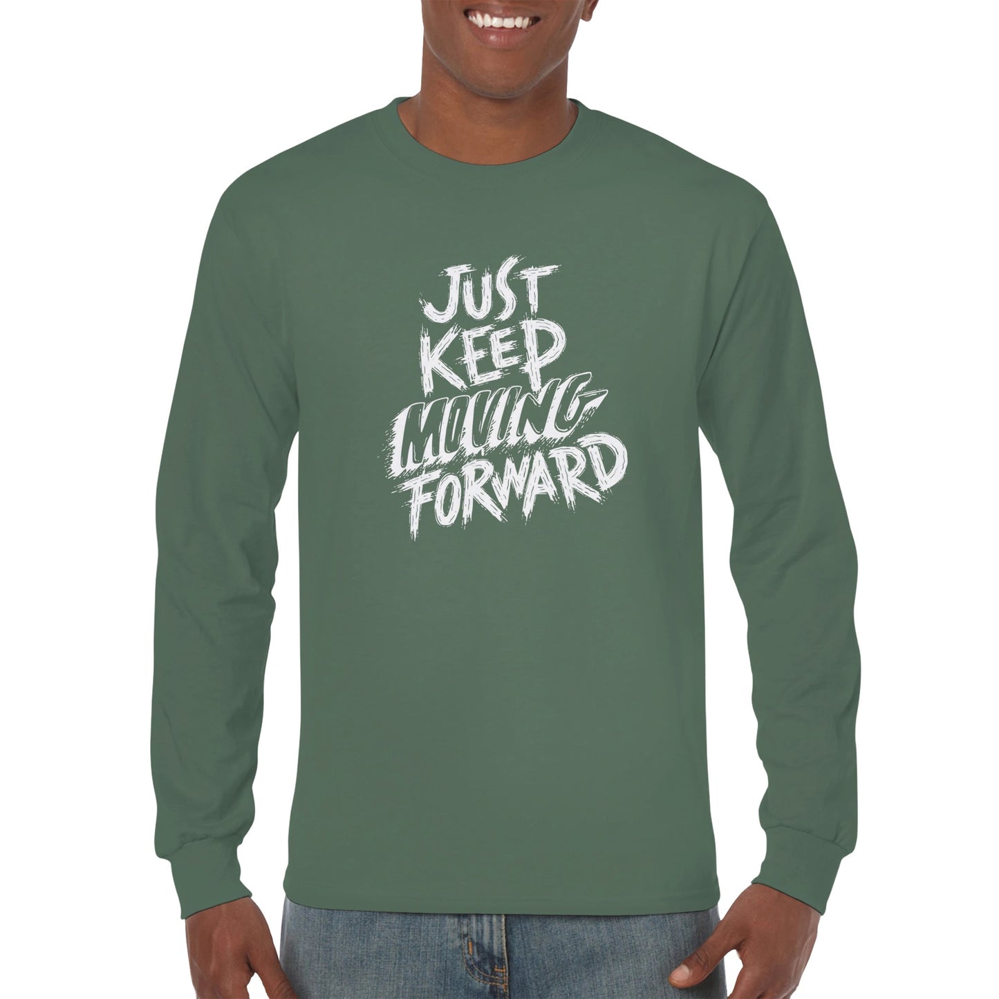 Just Keep Moving Forward Unisex Long sleeve T-shirt | Inspirational