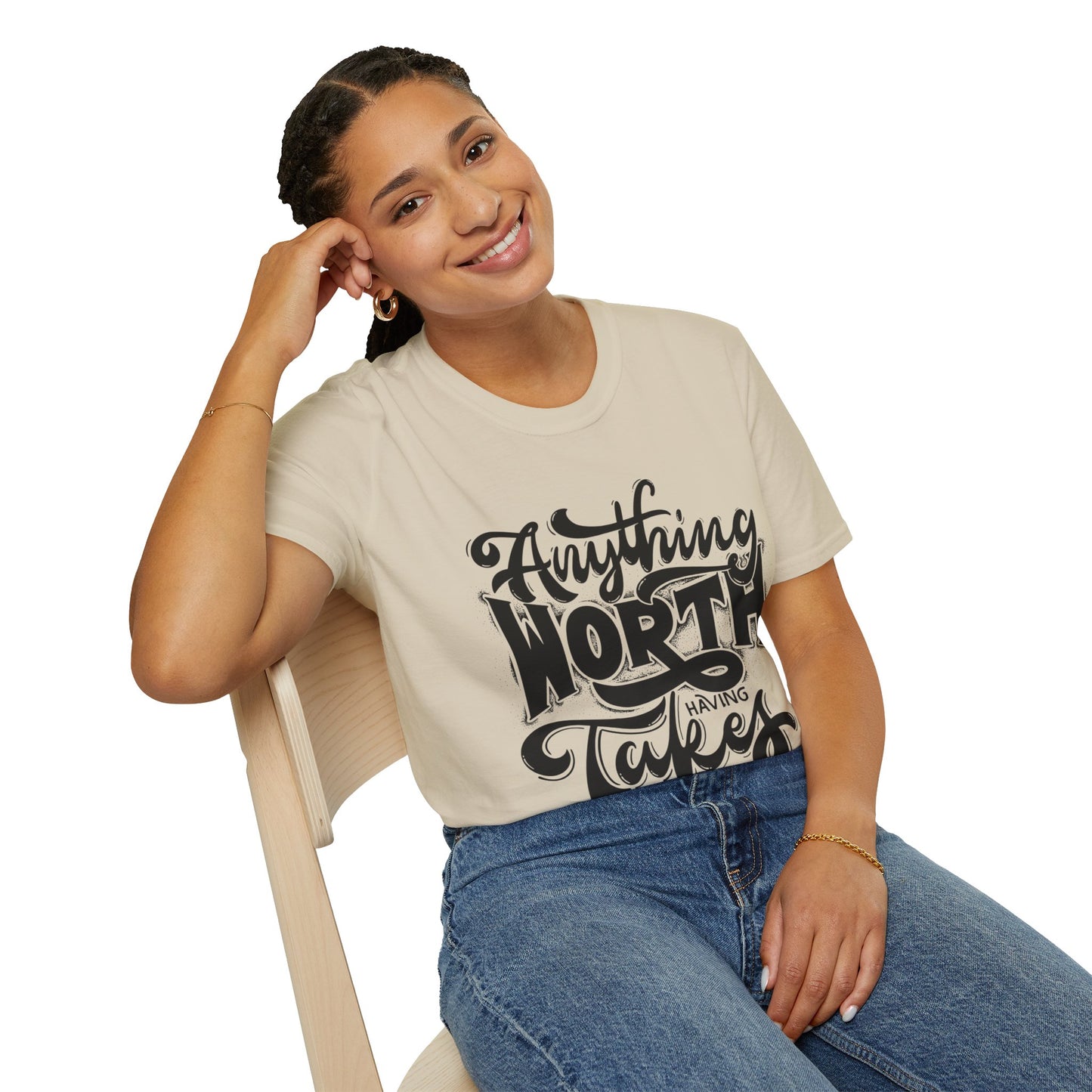 Anything Worth Having Takes Time Unisex Softstyle T-Shirt