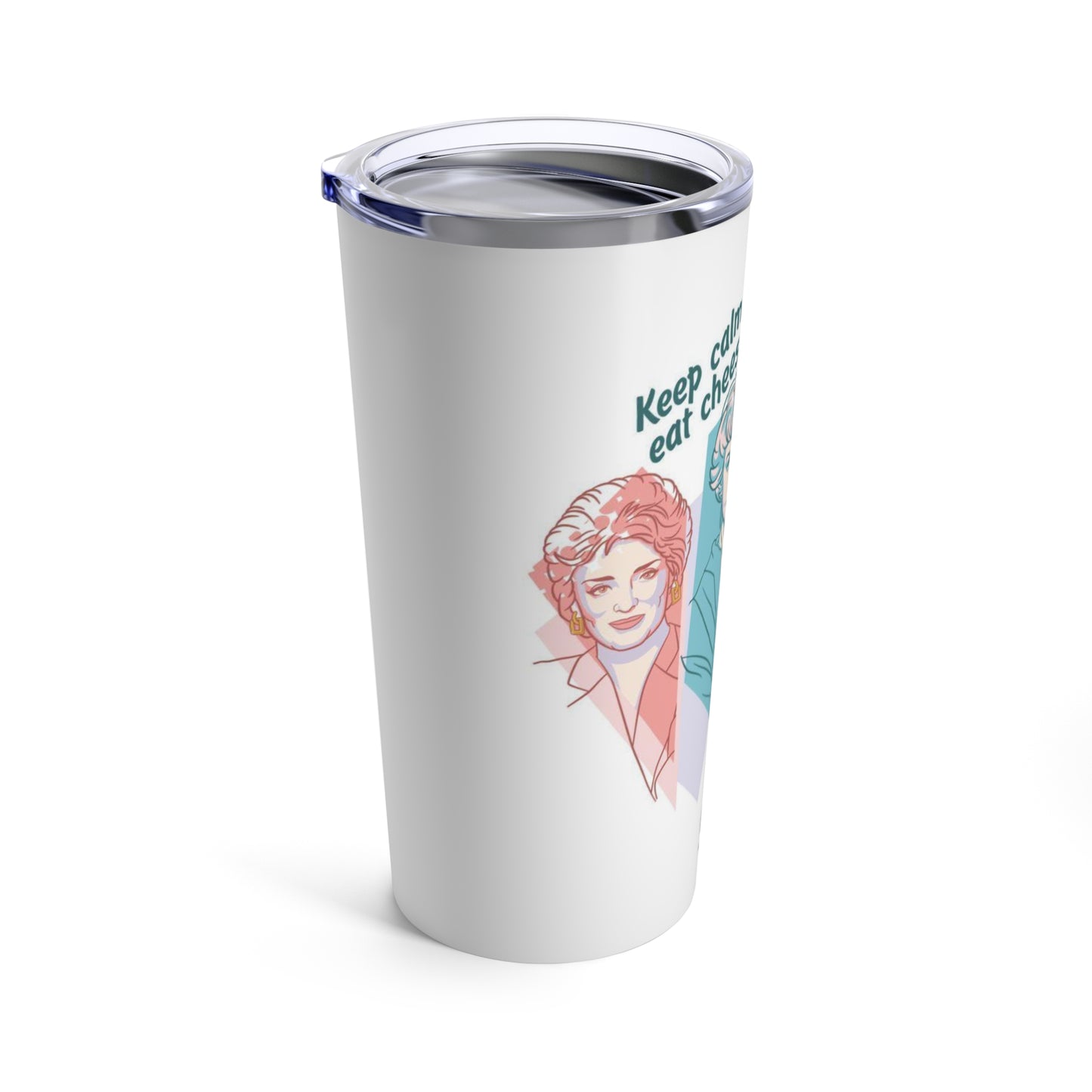 The Golden Girls Tumbler 20oz