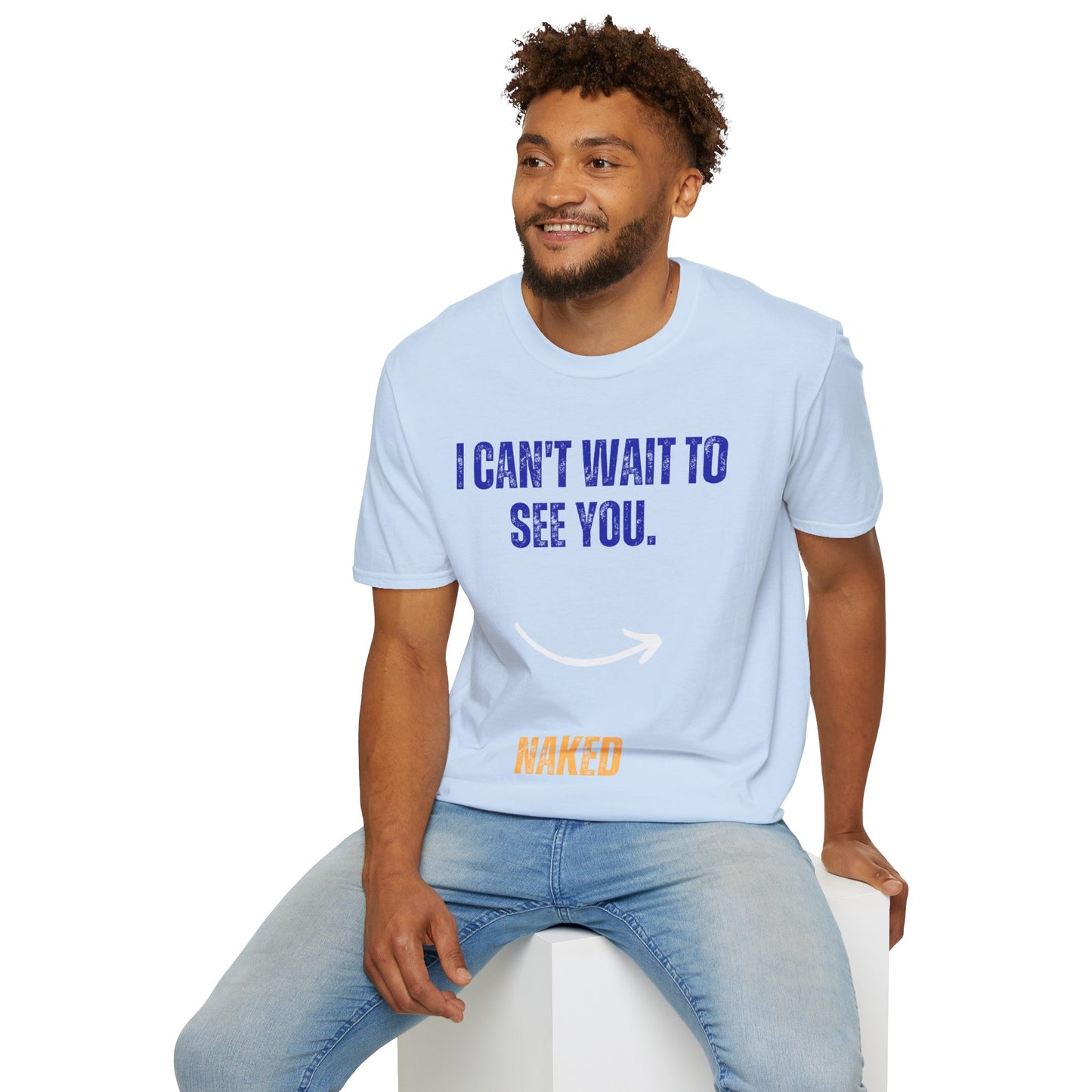 I Can't Wait To See You  Unisex Softstyle T-Shirt