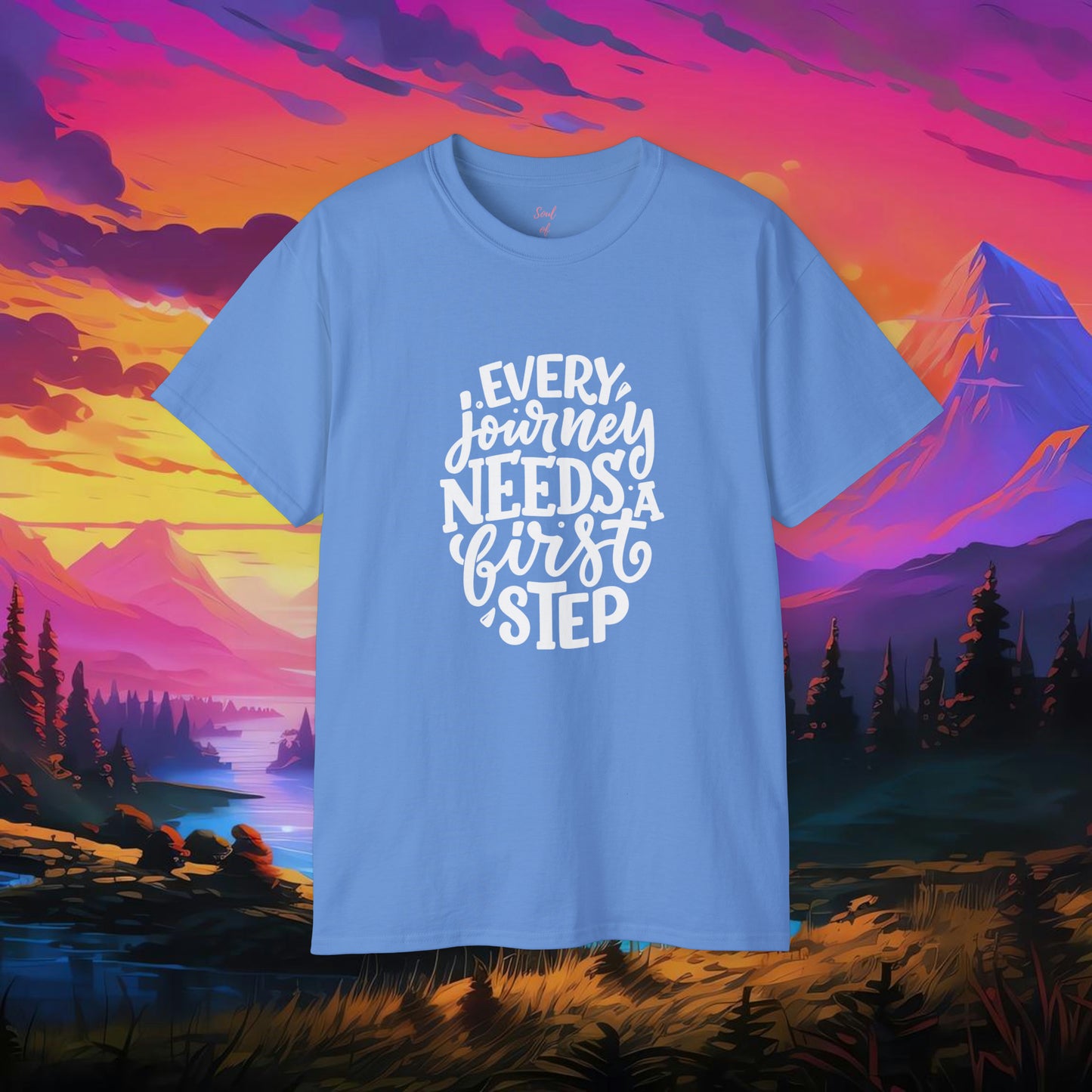 Every Journey Need First Step Unisex Ultra Cotton Tee