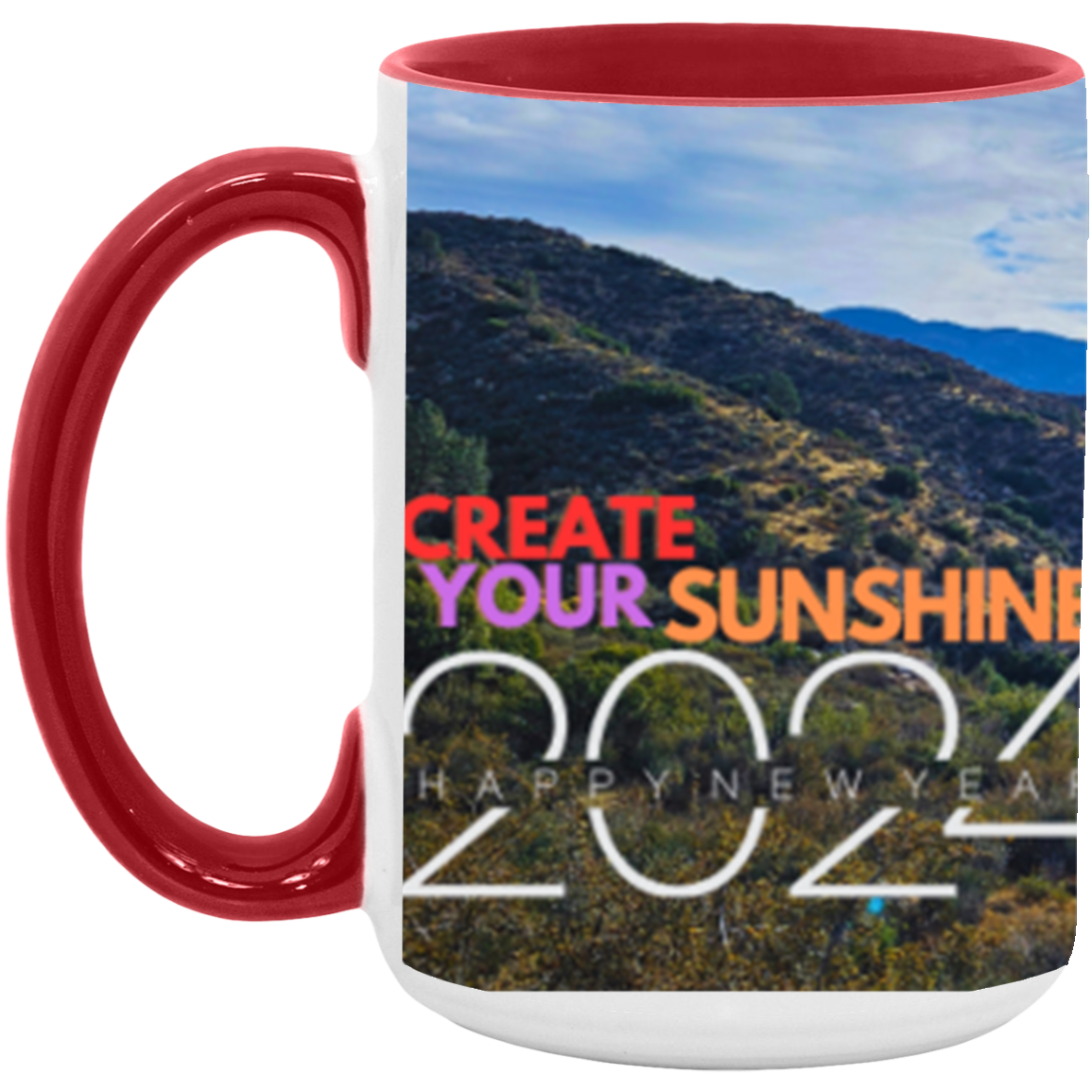 Create Your Sunshine | Two-tone | Wrap Around | 6 Colors | Accent Mug