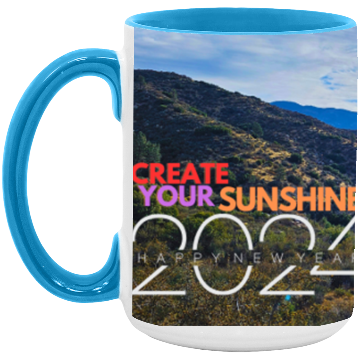 Create Your Sunshine | Two-tone | Wrap Around | 6 Colors | Accent Mug