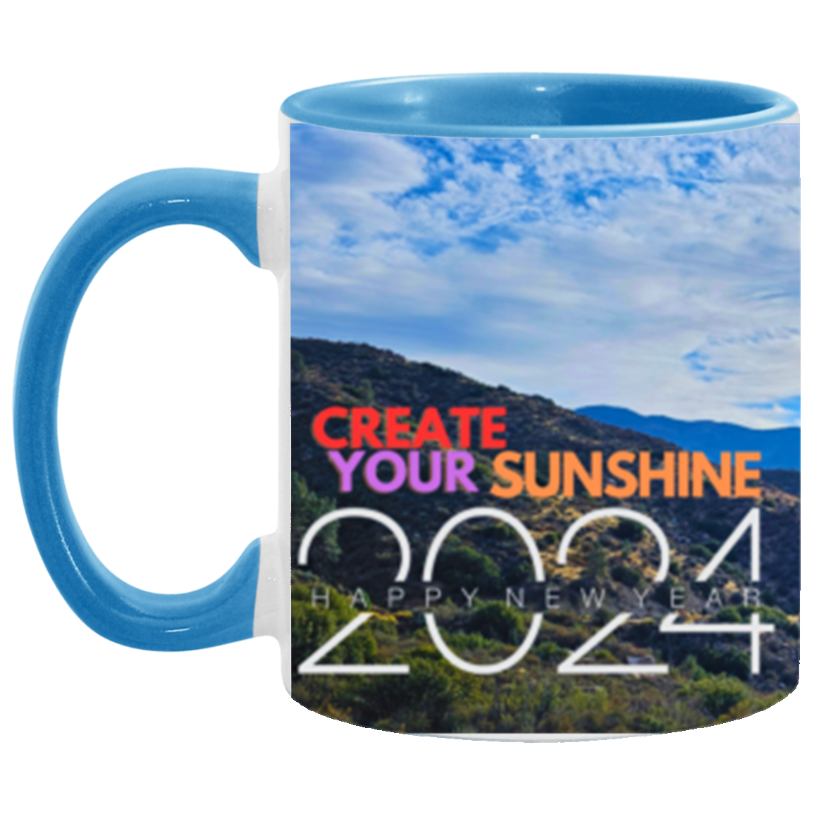 Create Your Sunshine | Two-tone | Wrap Around | 6 Colors | Accent Mug